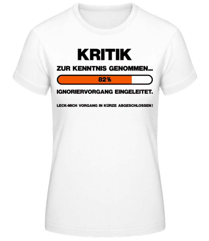Vorschau: Ignoriervorgang Eingeleitet - Frauen T-Shirt B&C - Weiß - Vorne