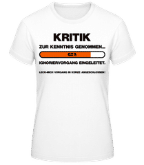 Ignoriervorgang Eingeleitet · Frauen T-Shirt B&C