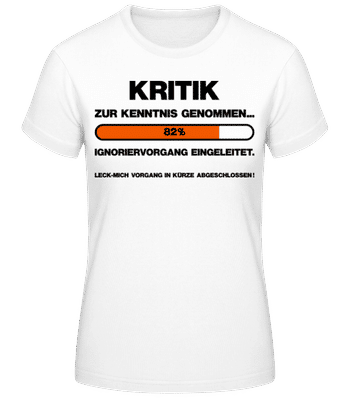 Ignoriervorgang Eingeleitet - Frauen T-Shirt B&C - Weiß - Vorne