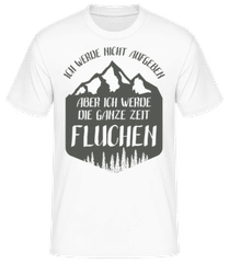 Ich Werde Nicht Aufgeben · Männer T-Shirt B&C