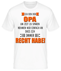 Opa Hat Immer Recht · Männer Basic T-Shirt
