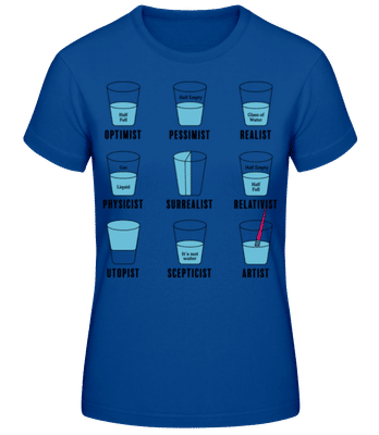 Optimist Pessimist - Camiseta básica de mujer - Azul real - delante