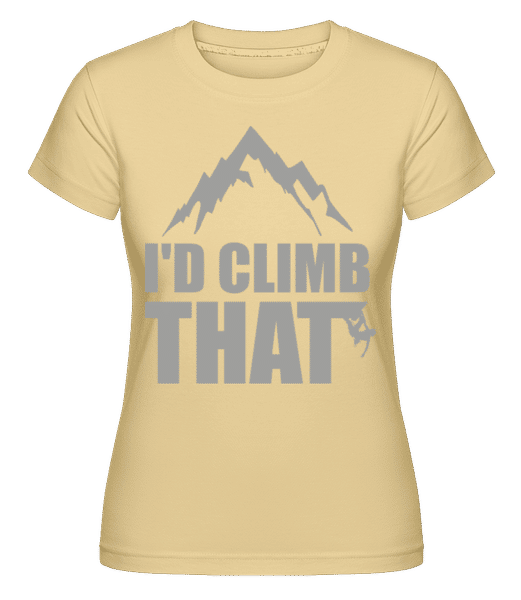 Aperçu: I'd Climb That -  T-shirt Shirtinator femme - Jaune - Devant