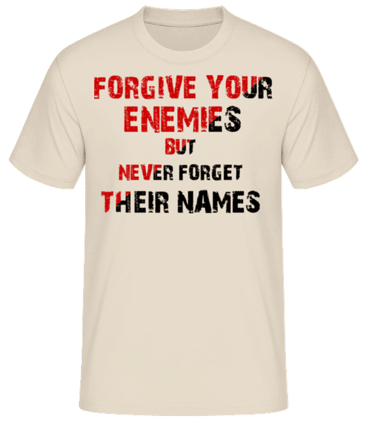 Aperçu: Forgive Your Enemies - T-shirt standard Homme - Crème - Devant