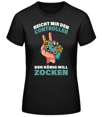 König Will Zocken · Frauen Basic T-Shirt