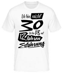 18 Mit 12 Jahren Erfahrung · Männer T-Shirt B&C