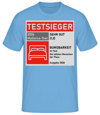 Testsieger Mallorca Bumsbarkeit - Männer Basic T-Shirt - Hellblau - Vorne