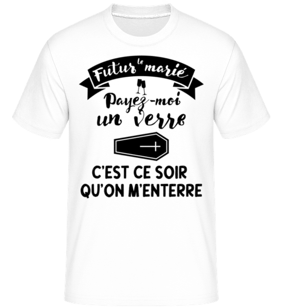 Aperçu: Le Futur Marié -  T-Shirt Shirtinator homme - Blanc - Devant