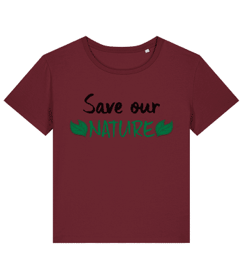 Save Our Nature - Frauen Bio T-Shirt Stanley Stella 2.0 - Bordeaux - Vorne