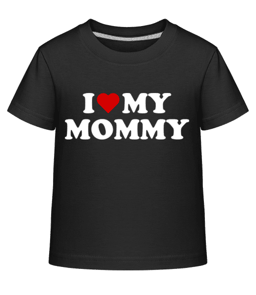 Aperçu: I Love My Mommy - T-shirt shirtinator Enfant - Noir - Devant