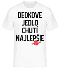 Dedkove Jedlo Chutí Najlepšie · Pánske basic tričko