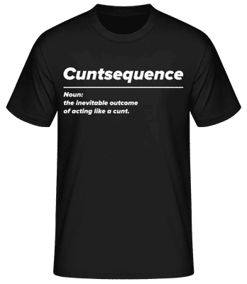 Cuntsequence - Männer T-Shirt B&C - Schwarz - Vorne