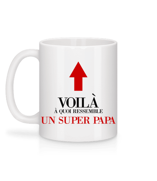 Aperçu: Voilà Un Super Papa - Mug en céramique blanc - Blanc - Derrière