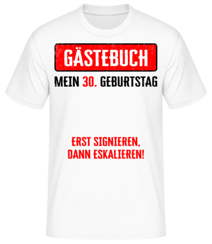 Vorschau: Gästebuch 30 Geburtstag - Männer Basic T-Shirt - Weiß - Vorne