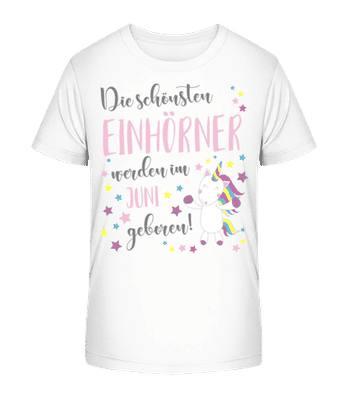 Einhorn Geboren In Juni - Kinder Bio T-Shirt Stanley Stella 2.0 - Weiß - Vorne