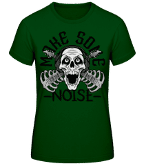 Make Some Noise · Camiseta básica de mujer