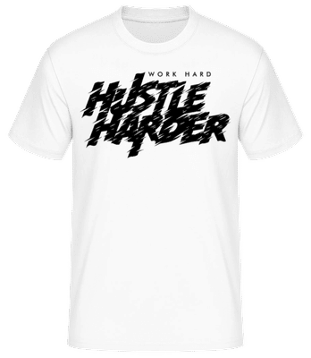 Work Hard Hustle Harder - T-shirt standard Homme - Blanc - Devant