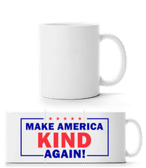Make America Kind Again · Taza panorámica