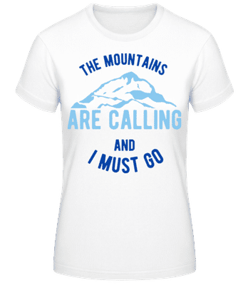 Hory volají A musím jít Modrá - Dámské basic tričko - Bílá - Napřed