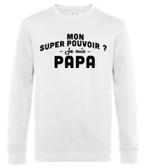 Super Pouvoir Papa · Sweat-shirt standard pour homme