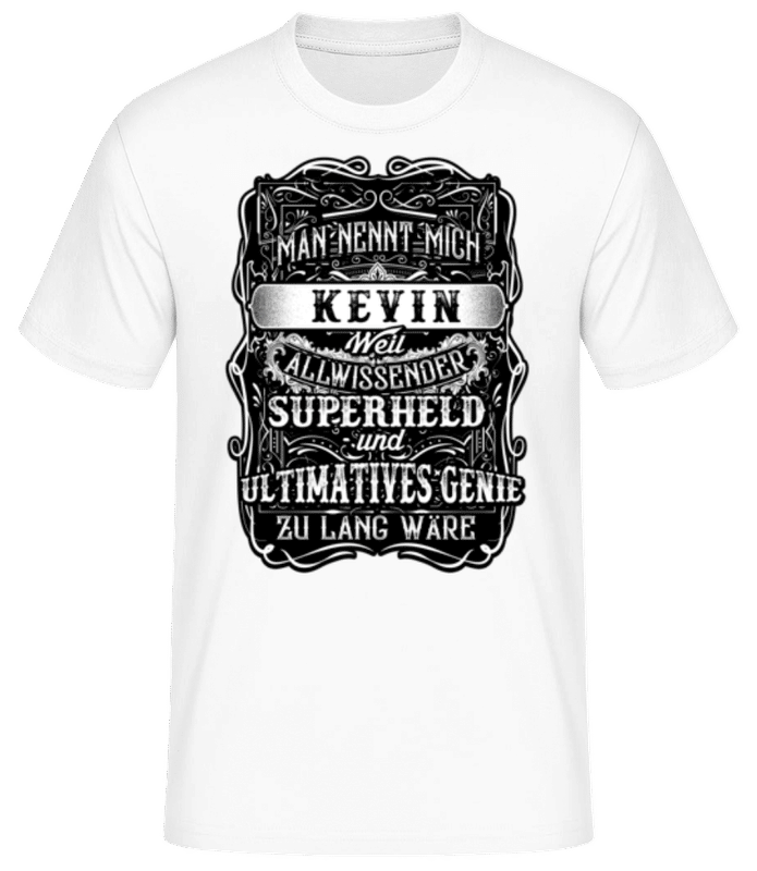 Vorschau: Man Nennt Mich Kevin - Männer Basic T-Shirt - Weiß - Vorne