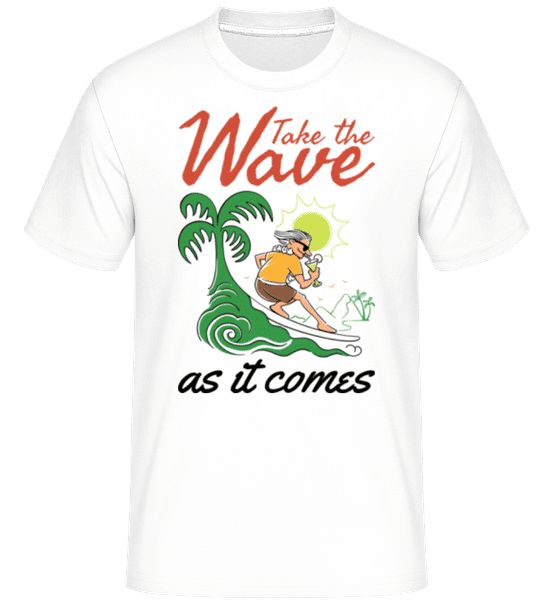 Aperçu: Take The Wave -  T-Shirt Shirtinator homme - Blanc - Devant