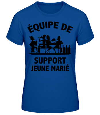 Équipe De Support Jeune Marié - T-shirt standard Femme - Bleu royal - Devant
