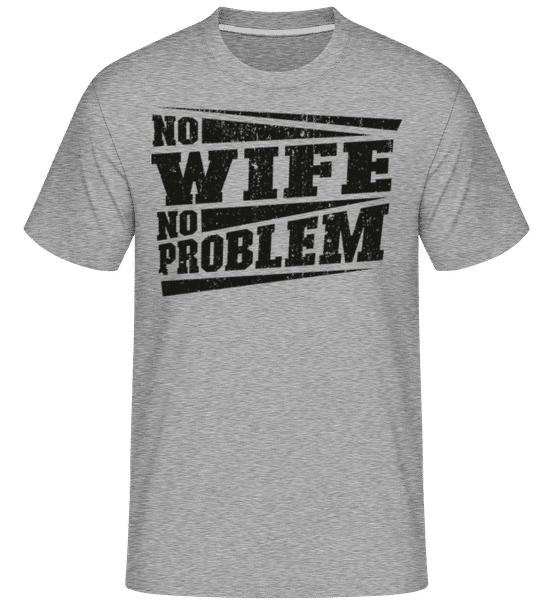 Aperçu: No Wife No Problem -  T-Shirt Shirtinator homme - Gris chiné - Devant