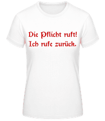 Pflicht Zurückrufen · Frauen Basic T-Shirt