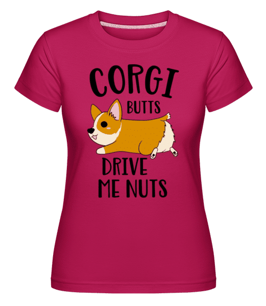 Aperçu: Corgi Butts Drive Me Nuts -  T-shirt Shirtinator femme - Magenta - Devant