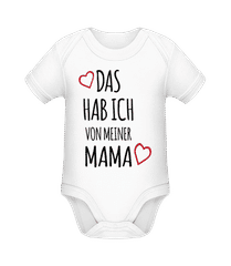 Das Hab Ich Von Mama · Baby Bio Strampler