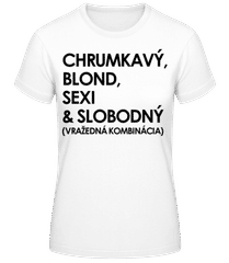 Chrumkavý Blond Sexi A Slobodný · Dámske basic tričko