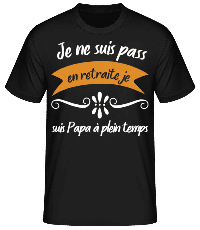 Aperçu: Papa À Plein Temps - T-shirt standard Homme - Noir - Devant