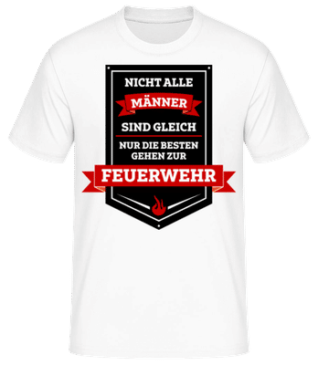 Die Besten Sind Feuerwehrmänner - Männer Basic T-Shirt - Weiß - Vorne