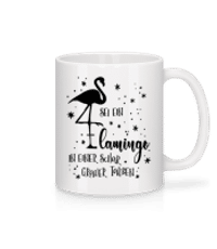 Sei Ein Flamingo - Tasse - Weiß - Vorne