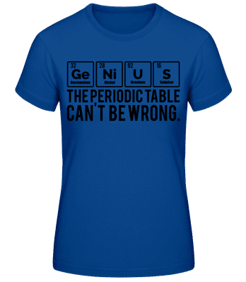 Periodic Table Genius - T-shirt standard Femme - Bleu royal - Devant