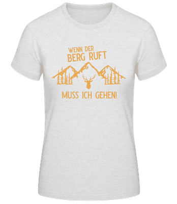 Wenn Der Berg Ruft - Frauen Basic T-Shirt - Grau meliert - Vorne
