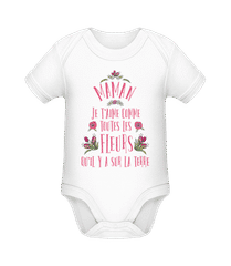 Maman Je T'aime Comme Toutes Les Fleurs · Body manches courtes bio