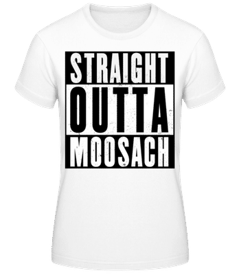 Straight Outta Moosach 1 - Frauen Basic T-Shirt - Weiß - Vorne