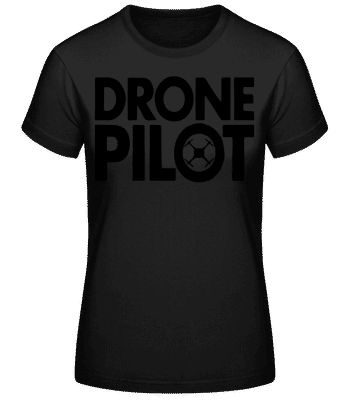Drone Pilot - T-shirt femme B&C - Noir - Devant