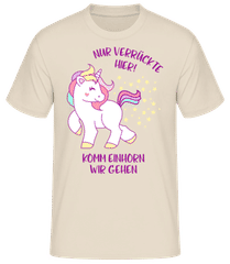 Nur Verrückte Hier Komm Einhorn Gehen · Männer Basic T-Shirt