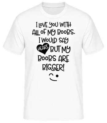 Boobs Love - Men's Basic T-Shirt - White - Front