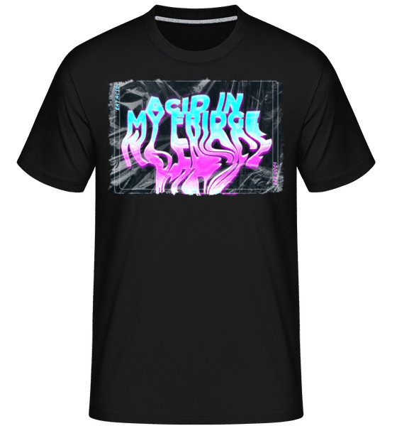 Aperçu: Acid In My Fridge -  T-Shirt Shirtinator homme - Noir - Devant