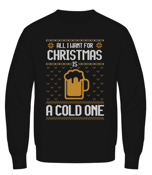 All I want for Christmas is a cold one - Sweatshirt Homme - Noir - Devant