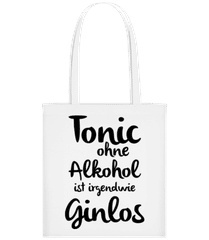 Tonic Ohne Alkohol Ist Ginlos · Stofftasche