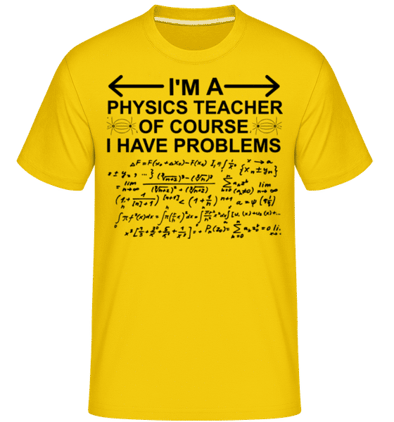 Preview: I'm A Physics Teacher -  Shirtinator Men's T-Shirt - Golden yellow - Front