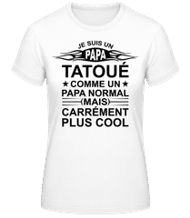 Je Suis Un Papa Tatoué · T-shirt femme B&C