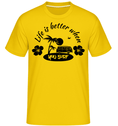 Life Is Better When You Surf -  Shirtinator Men's T-Shirt - Golden yellow - Front