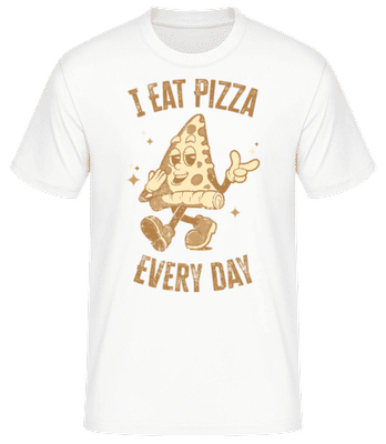 I Eat Pizza Every Day - T-shirt standard Homme - Blanc - Devant