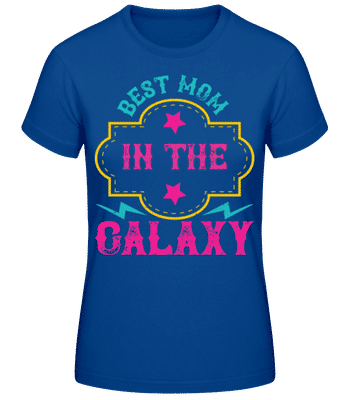 Best Mom In The Galaxy - T-shirt standard Femme - Bleu royal - Devant